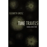 Time Travels: Feminism, Nature, Power