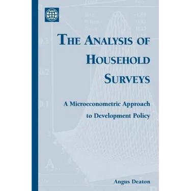 The Analysis of Household Surveys: A Microeconometric Approach to Development Policy