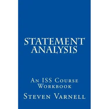 Statement Analysis: An ISS Course Workbook