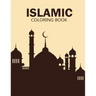 Islamic coloring book: enjoy this creative coloring book and use your brain for make great!