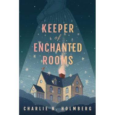 Keeper of Enchanted Rooms