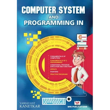Computer System and Programming in C