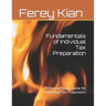 Fundamentals of Individual Tax Preparation: A Concise Study Guide for Individual Tax Preparation