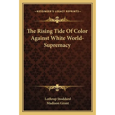 The Rising Tide Of Color Against White World-Supremacy
