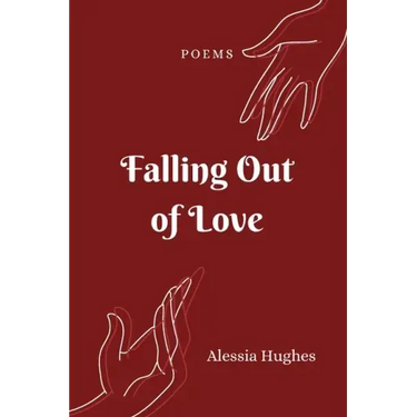 Falling Out of Love: Poems