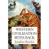 Western Civilization Bites Back