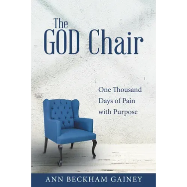The God Chair: One Thousand Days of Pain with Purpose