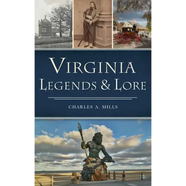 Virginia Legends & Lore
