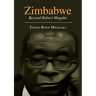 Zimbabwe: Essays, Non Fictions and Letters