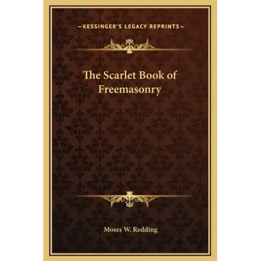 The Scarlet Book of Freemasonry