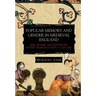 Popular Memory and Gender in Medieval England: Men, Women, and Testimony in the Church Courts, C.1200-1500