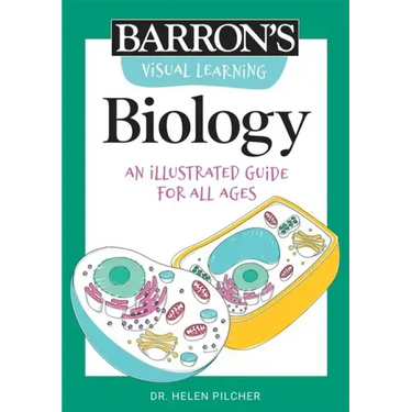 Visual Learning: Biology: An Illustrated Guide for All Ages