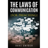 The Laws of Communication for Preaching