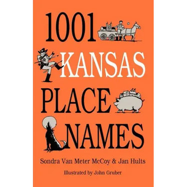 1001 Kansas Place Names