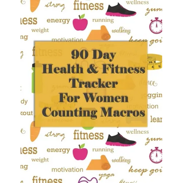 90 Day Health and Fitness Tracker For Women Counting Macros: Check out this amazing health and fitness tracker and macros recorder to help you achieve