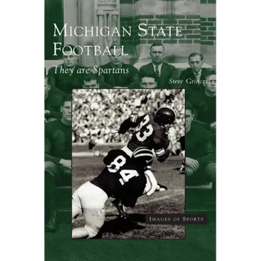 Michigan State Football: They Are Spartans