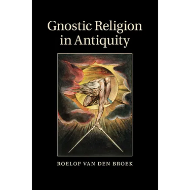 Gnostic Religion in Antiquity