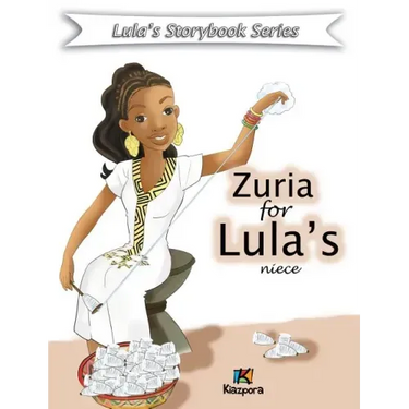 Zuria for Lula's niece - Children Book