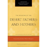 Wisdom of the Desert Fathers and Mothers