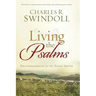 Living the Psalms: Encouragement for the Daily Grind