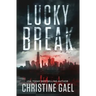 Lucky Break