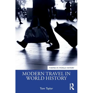 Modern Travel in World History