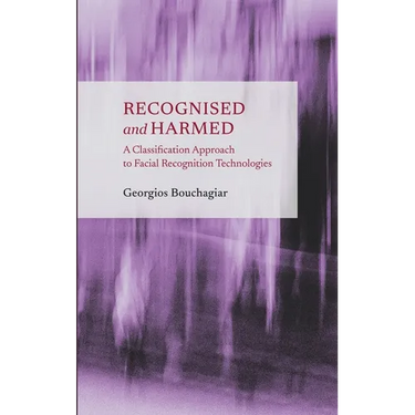 Recognised and Harmed: A Classification Approach to Facial Recognition Technologies
