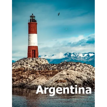 Argentina: Coffee Table Photography Travel Picture Book Album Of A South America Country And Buenos Aires City Large Size Photos Cover