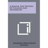 A Manual for Trustees of Colleges and Universities