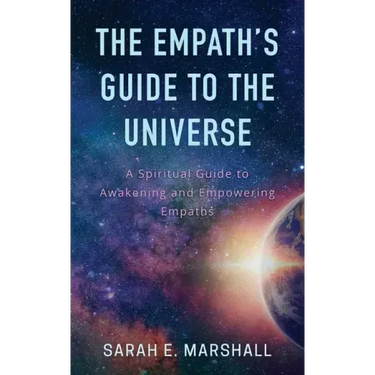 The Empath's Guide To The Universe