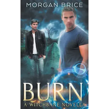 Burn: A Witchbane Novella
