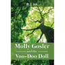Molly Gosler and the Voo-Doo Doll