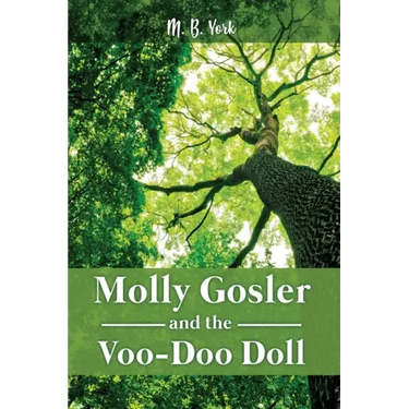 Molly Gosler and the Voo-Doo Doll