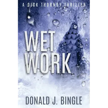 Wet Work