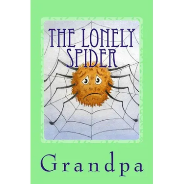 The Lonely Spider: A Drawry Story
