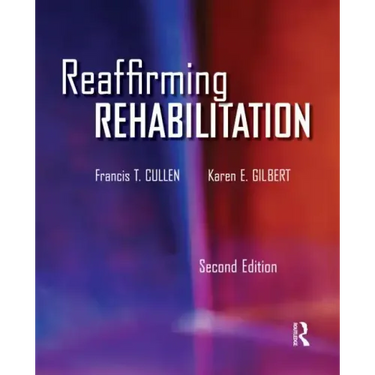 Reaffirming Rehabilitation