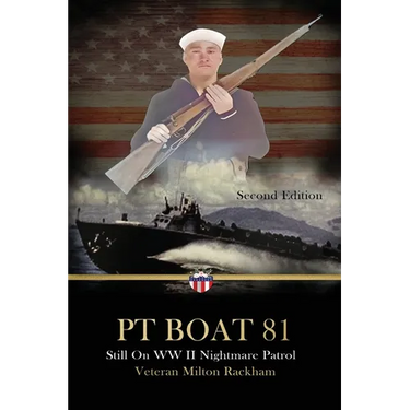 PT Boat 81: Still On WWII Nightmare Patrol