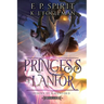 Princess of Lanfor (Heroes of Ravenford Book 4)