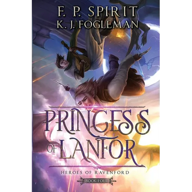Princess of Lanfor (Heroes of Ravenford Book 4)