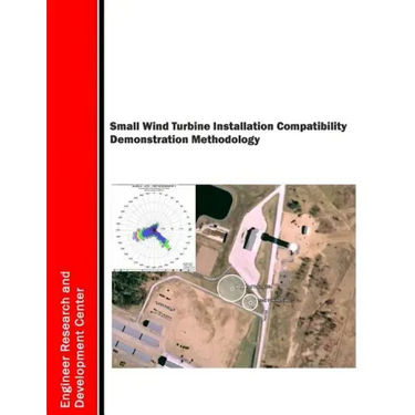 Small Wind Turbine Installation Compatibility Demonstration Methodology