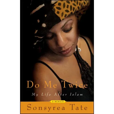 Do Me Twice: My Life After Islam