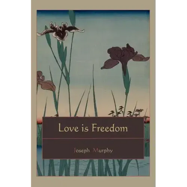 Love is Freedom