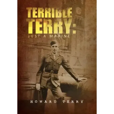 Terrible Terry: Just a Marine
