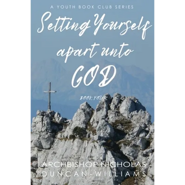 Setting Yourself Apart unto God