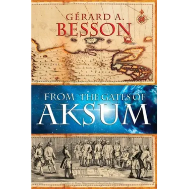 From the Gates of Aksum (Softcover)
