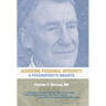 Achieving Personal Integrity: A Psychiatrist's Insights