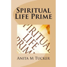 Spiritual Life Prime