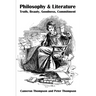 Philosophy & Literature: Truth, Beauty, Goodness, Commitment