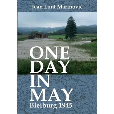 One Day in May - Bleiburg 1945