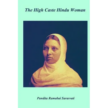 The High Caste Hindu Women
